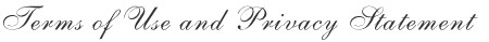 Terms of Use and Privacy Statement